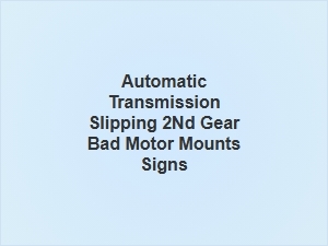 Is Your Automatic Transmission Slipping in Second Gear